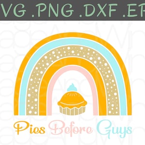 Può includere: Grafica colorata con un arcobaleno nei toni dell'arancione, blu, beige e rosa. Una torta con una panna montata blu è posizionata sotto. Il testo "Pies Before Guys" è scritto in un carattere corsivo.