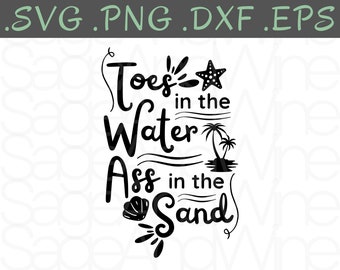 Toes In The Water Svg, Funny Beach Svg, Summer Vacation Svg, Beach Shirt Svg, Drinking In The Sand Svg, Funny Summer Quote Svg