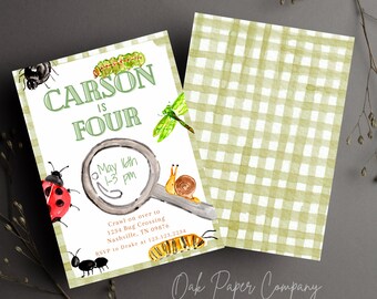 May include: A green and white gingham background with a white card on top. The card has a green and white watercolor illustration of a magnifying glass, a caterpillar, a ladybug, a snail, and a dragonfly. The text on the card reads "Carson is Four" and "May 10th 1-3 pm". The text also includes the address "1234 Bug Crossing Nashville, TN 09876" and the RSVP information "RSVP to Drake at 123.123.2234". The bottom of the card reads "Oak Paper Company".