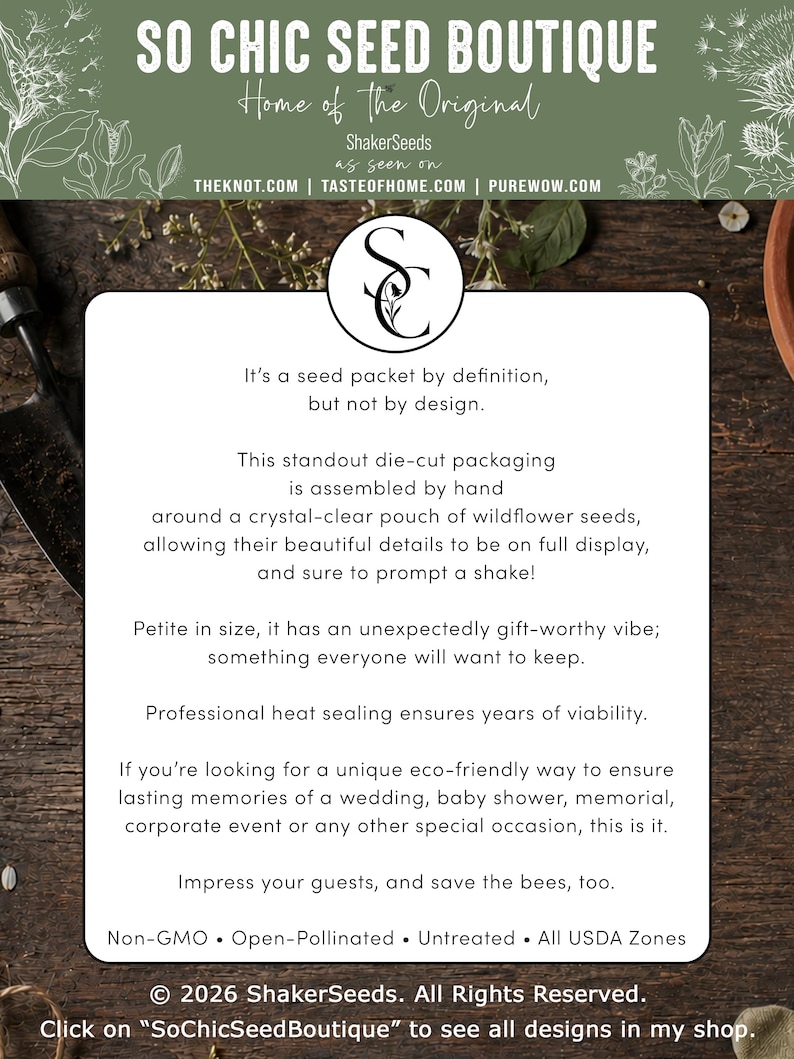 May include: A white informational card with black text titled So Chic Seed Boutique Home of the Original ShakerSeeds. The text describes die-cut packaging for wildflower seeds, mentioning hand assembly, heat sealing, and non-GMO, open-pollinated seeds.