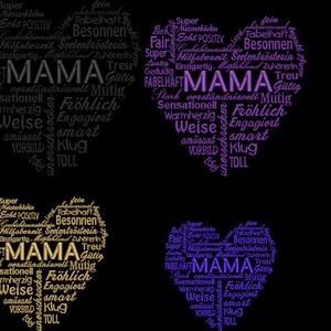 Pu&ograve; includere: Tre nuvole di parole a forma di cuore in viola, oro e nero con la parola "MAMA" al centro di ciascuna. Le nuvole di parole sono composte da aggettivi positivi in tedesco.