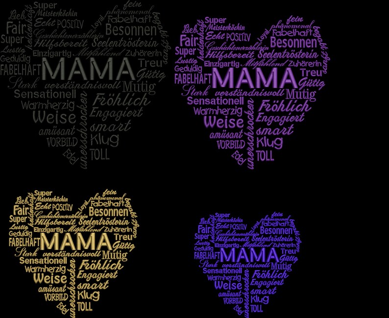 Pu&ograve; includere: Tre nuvole di parole a forma di cuore in viola, oro e nero con la parola "MAMA" al centro di ciascuna. Le nuvole di parole sono composte da aggettivi positivi in tedesco.