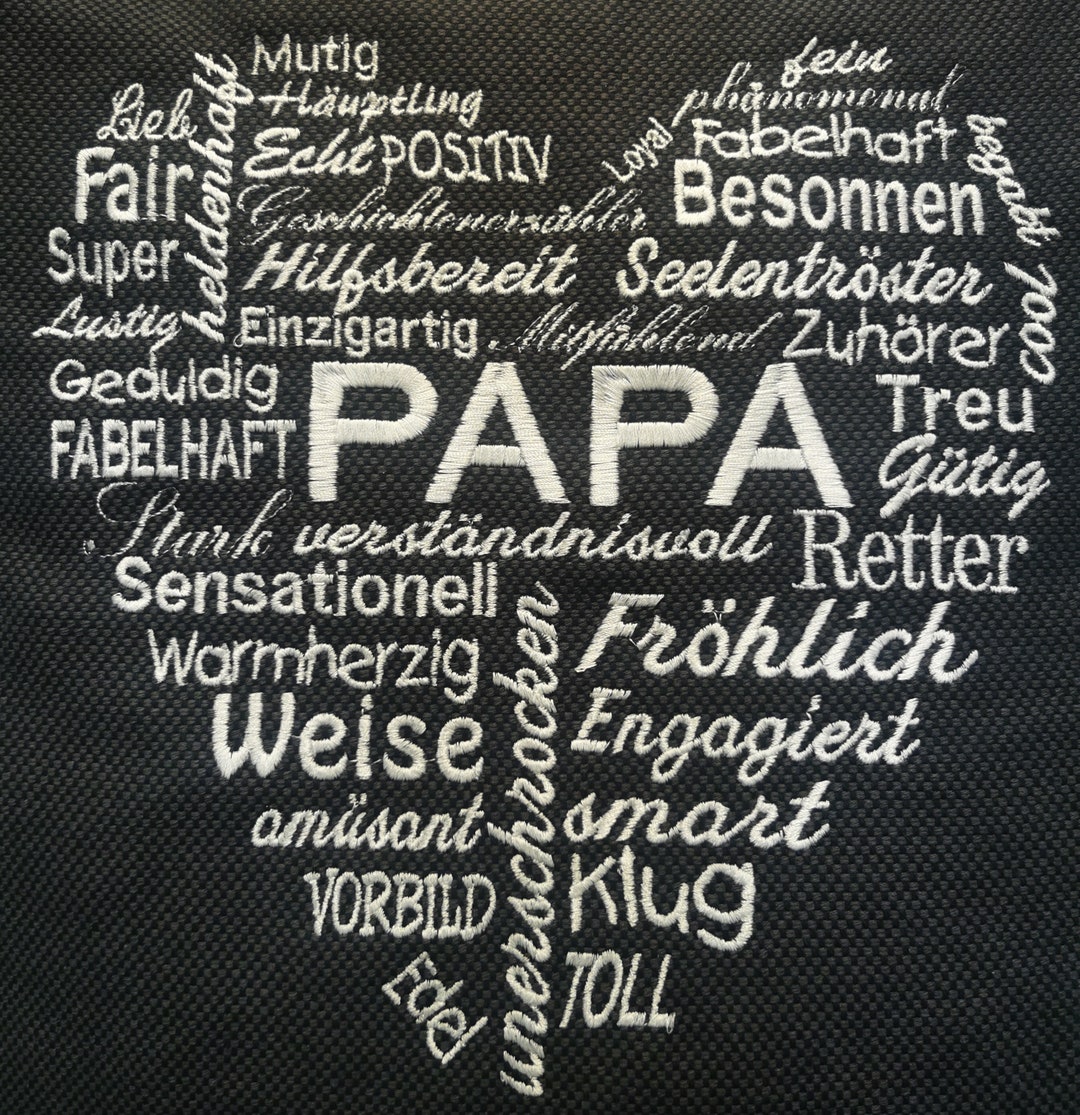 Stickdatei PAPA Wörterherz Stickerei Papa Herz Aus Wörter Spruch Für Stickmaschine Vater