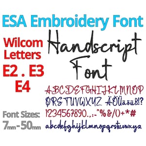 Handscript ESA font | Wilcom Handscript font file| works with E2 . E3 . E4 | ESA Calligraphy embroidery font | lovely handwritten style
