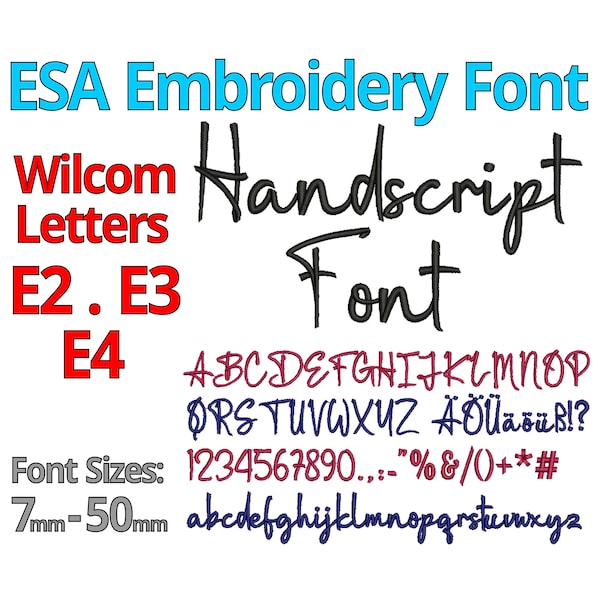 Handscript ESA font | Wilcom Handscript font file| works with E2 . E3 . E4 | ESA Calligraphy embroidery font | lovely handwritten style