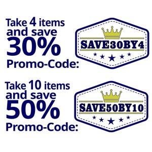 K&ouml;nnte beinhalten: Blau-gelbe Grafik mit einer Krone und dem Text "SAVE30BY4" und "SAVE50BY10". Die Grafik enth&auml;lt auch den Text "Take 4 items and save 30% Promo-Code:" und "Take 10 items and save 50% Promo-Code:"