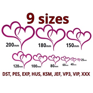 May include: Nine different sizes of a pink double heart design embroidery file. The sizes are 200mm, 180mm, 150mm, 120mm, 100mm, 80mm, 60mm, 40mm, and 25mm. The file formats are DST, PES, EXP, HUS, KSM, JEF, VP3, VIP, and XXX.