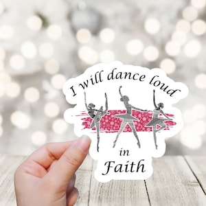 Christelijke danssticker - Christelijke stickers - Lofsticker - Aanbiddingsdans - Geloofssticker - Christelijke laptopstickers - Bijbelsticker