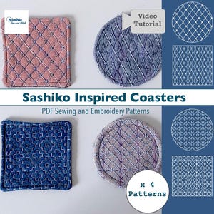 Op de afbeelding: Vier onderzetters met Sashiko-geïnspireerde borduurpatronen in vierkante en ronde vormen. De set bevat roze, grijze, blauwe en lichtpaarse stof met wit gestikte geometrische ontwerpen. De tekst bevat Sashiko Inspired Coasters, PDF Sewing and Embroidery Patterns, Video Tutorial en x 4 Patterns.