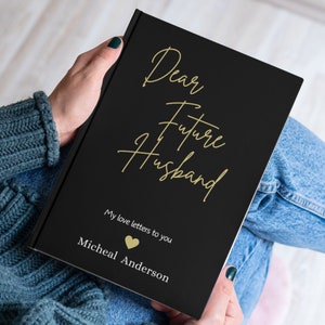 Cartas de querido futuro esposo - Diario de tapa dura personalizado / Cartas de amor Futuro esposo / Regalo de futuro esposo / Regalo único de despedida de soltera