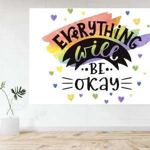 Motivation Happy Quote Tout ira bien Grande affiche Art Print Gift - A1 LAMINATED PRINT