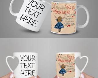 Alice In Wonderland Bonkers Quote Personalised Printed Coffee Tea Mug Cup Gift