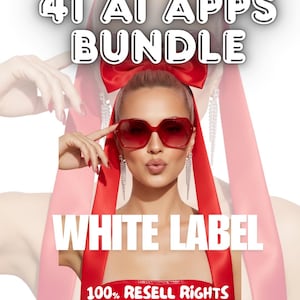 May include: Image featuring a woman wearing red sunglasses and a red outfit, with a large red bow. Text overlay reads "41 AI APPS BUNDLE", "WHITE LABEL", and "100% RESELL RIGHTS". The background is white.