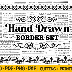 May include: A collection of hand-drawn border designs in black and white. The image features various styles, including wavy lines, geometric patterns, and floral motifs. Text reads "Hand Drawn Border Set" and "SVG - PDF - PNG - DXF | Cutting + Printing".