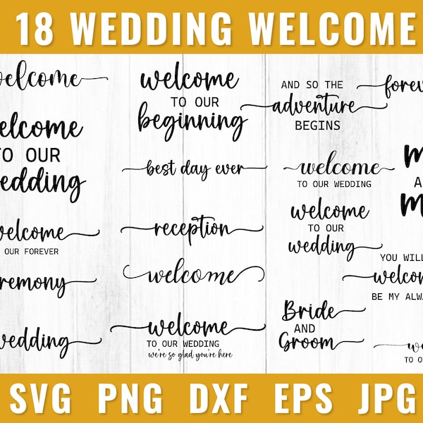 Wedding Welcome Svg, Wedding Sign Svg, Welcome Wedding Svg, Welcome Wedding Sign, Svg Files For Cricut, Wedding Svg Bundle