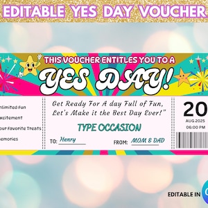 Yes Day Ticket Template, Yes Day Voucher, Yes Day Coupon for kids, Yes Day Gift Certificate, Fun Day Ticket, Yes day Coupon, Yes day Kids