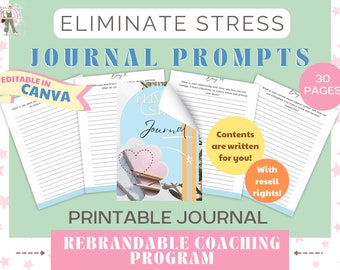 Eliminate Stress Journal Prompts: Brandable Coaching Content (30 Pages) (Canva Template)