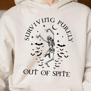Funny Skeleton Hoodie: Surviving Out of Spite, Bat Lover Sweatshirt