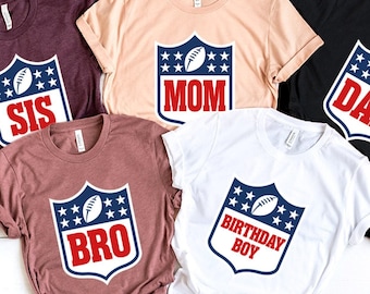 Football Theme Birthday Family Shirts: Birthday Boy, Sis, Mom, Dad