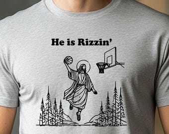 He Is Rizzin' Shirt: Jesus Basketball Easter Tee