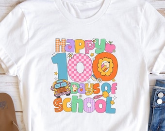 100 Days of School Shirt: Teacher Celebration Tee