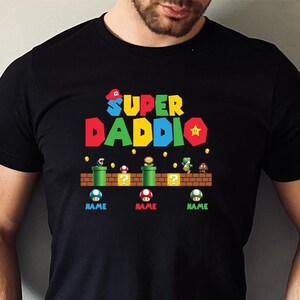 Custom Super Daddio Shirt Father&#39;s Day Shirt Personalized Kids Name Dad Shirt Daddy Sweatshirt Gift for Dad Super Dad Shirt Gamer Daddy Tee