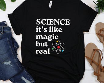 Funny Science T-Shirt: Nerdy Scientist Gift