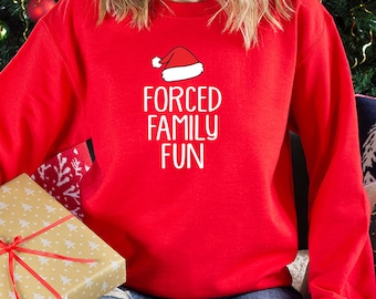 Forced Family Fun Shirt Santa Hat Hoodie Xmas Party Tee Sarcastic Christmas T-Shirt