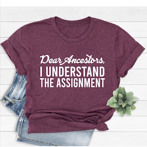 Black History T-Shirt: Dear Ancestors, Juneteenth Tee image 5