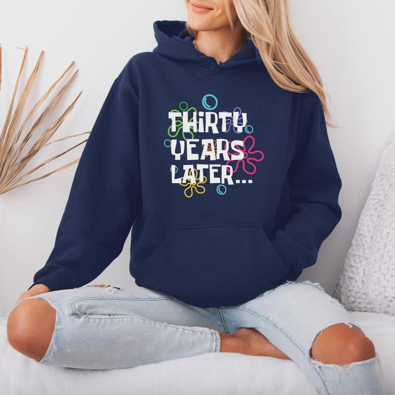 30 Years Later Sweatshirt - 30th Birthday Gift image 7