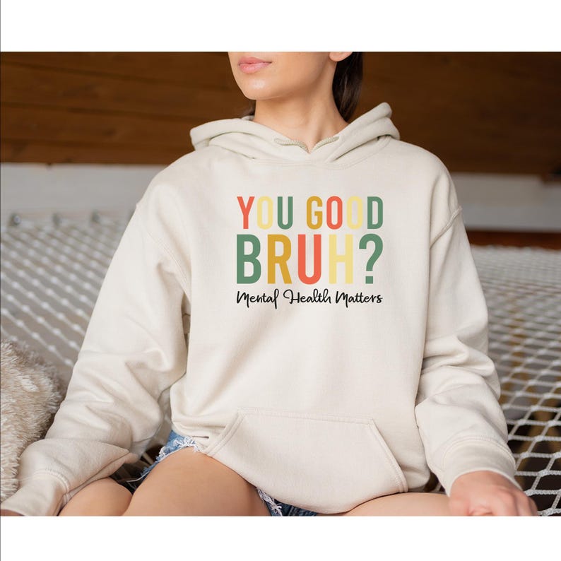 You Good Bruh Positive T-Shirt: Mental Health Inspirational Tee immagine 7