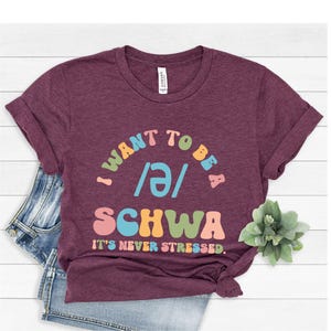 Funny Schwa Reading Teacher Shirt: Literacy Coach Gift image 2