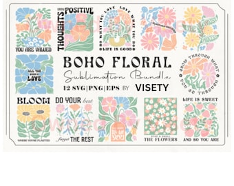 Boho Floral Quote SVG Bundle Graphic sublimination bundle craft graphics |flowers clip art instant download positive quotes