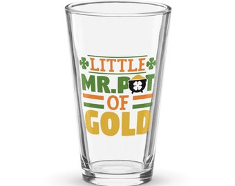 Little Mr Pot Of Gold- St Pattys Pint Glass - St Pattys Glass, Shamrock Glass, St Pattys Gift, St Patricks Day, Gifts For St Patricks Day