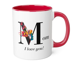 Mom I Love You - Mom's Coffee Mug - Gift For Mother- Mother's Day Gift from Daughter, Son - Mother's Day Coffee Mug- Gift for Mom
