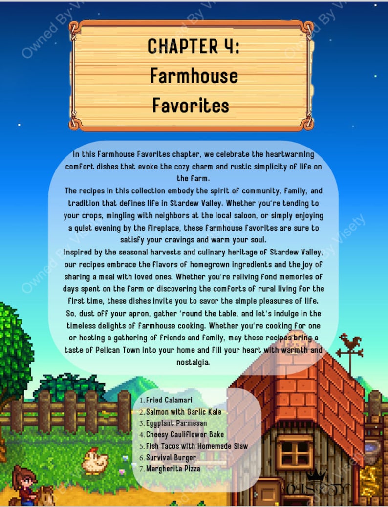 May include: A pixelated illustration of a farmhouse with a red roof and a chicken in the yard. The text "CHAPTER 4: Farmhouse Favorites" is at the top of the image. A list of seven recipes is below the image: Fried Calamari, Salmon with Garlic Kale, Eggplant Parmesan, Cheesy Cauliflower Bake, Fish Tacos with Homemade Slaw, Survival Burger, and Margherita Pizza.