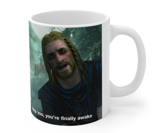 Skyrim Hey You're Finally Awake Mug, Skyrim Coffee Mug, Skyrim Mug, Elder Scrolls Mug, Skyrim Magic Mug, Skyrim Decor