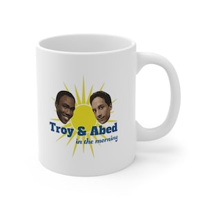 Troy and Abed in the Morning Coffee Mug Community
