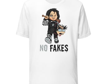 No Fakes Chucky Unisex t-shirt, Gift for Chucky Lovers, Chucky movie fans, Horror Movies.