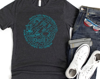 Disc Golf Dash Tee, Into The Mountains I Go, Disc Golf Shirt, Gifts For Dad, Disc Golf Gifts, Frisbee Golf, Disk Golf, Disc Golf Basket