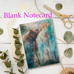 May include: A blank notecard with a watercolor illustration of a bear and a woman standing in a forest. The bear is brown and the woman is wearing a white dress. The background is a blue and green watercolor wash.