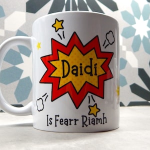 Najlepszy kubek Daddy-Daidí w stylu irlandzkim/superbohater-komiks/spersonalizowany kubek dla taty/kubek języka irlandzkiego/kubek dla ojca jako Gaeilge/kubek irlandzki