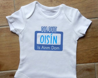 Personalised Irish Baby Vest/ Dia Duit, Is Ainm Dom Vest with Name/ Irish Baby Boy Gift/ Irish Language Gift/ Baby Birth Name Announcement