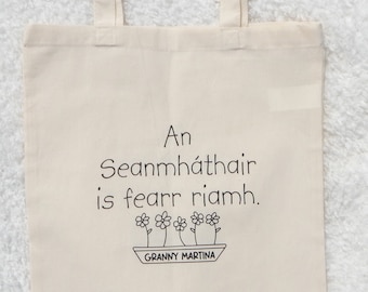 Best Granny Ever Tote Bag, Seanmháthair Bag, Grandmother Tote Bag Gift, Thank You Nanny/Granny Gift, Personalised Tote, Irish Language Gift