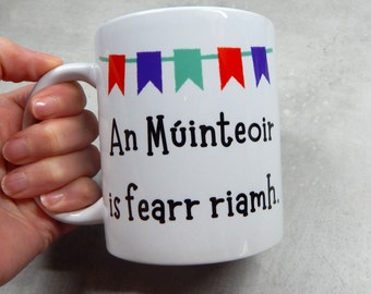 Best Teacher Ever Mug in Irish, Irish Language Gift, Múinteoir Mug, Teacher Gift, Thank You Teacher, Personalised Mug with Name on Reverse