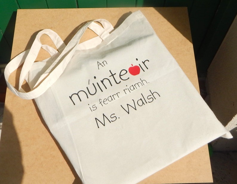 Best Teacher Ever Gift Bag, Irish Language, Múinteoir Bag, Teacher Gift, Thank You Gift for Teacher, Personalised Book Bag, Teacher Gift image 3