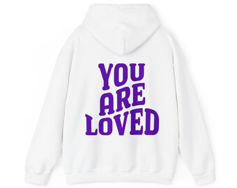 You Are Loved Hoodie | Positive Quote Sweatshirt | Oversized Trendy Hoodie | Tumblr Hoodie |