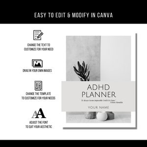 May include: Black and white planner cover with the text "ADHD Planner" and the quote "It Always Seems Impossible Until It Is Done." by Nelson Mandela. The cover also includes a plant and two round objects.