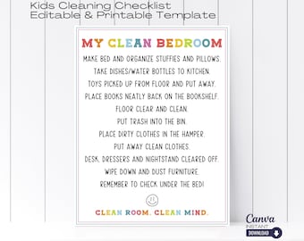 May include: A printable checklist for kids to clean their bedroom. The checklist is titled "My Clean Bedroom" and includes tasks like making the bed, putting away clothes, and wiping down furniture. The checklist is in a colorful design with a smiley face at the bottom.