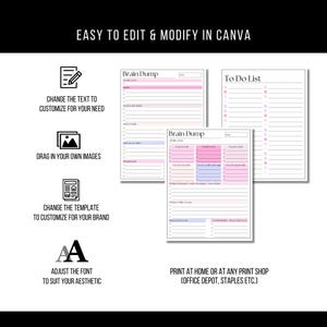 Op de afbeelding: Een verzameling afdrukbare planner sjablonen met roze en blauwe accenten, waaronder "Brain Dump" en "To Do List" ontwerpen. De afbeelding bevat ook instructies over het bewerken en wijzigen van de sjablonen in Canva, met de tekst "Easy to Edit & Modify in Canva".